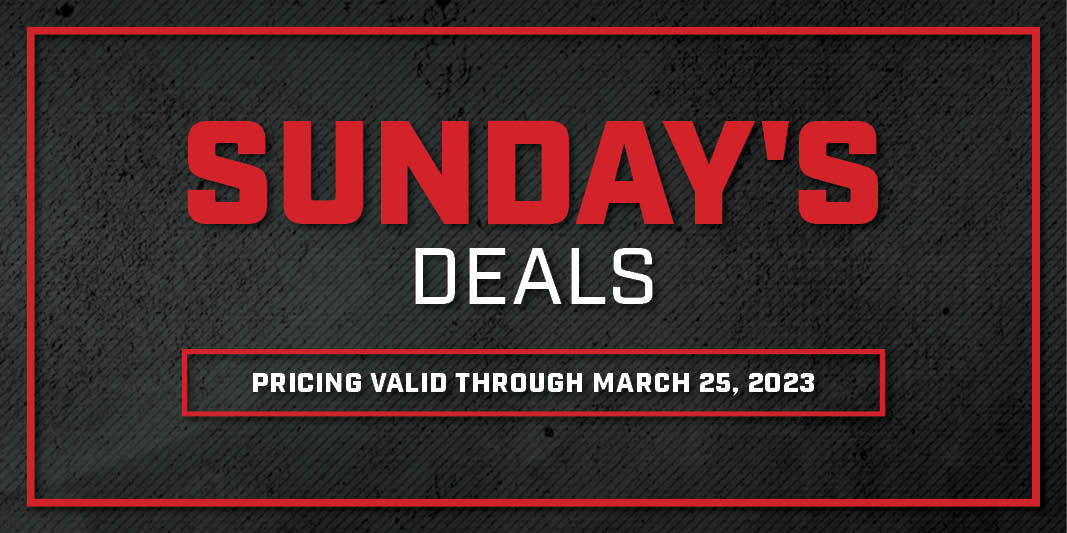 Sunday Deals March 19th 2023